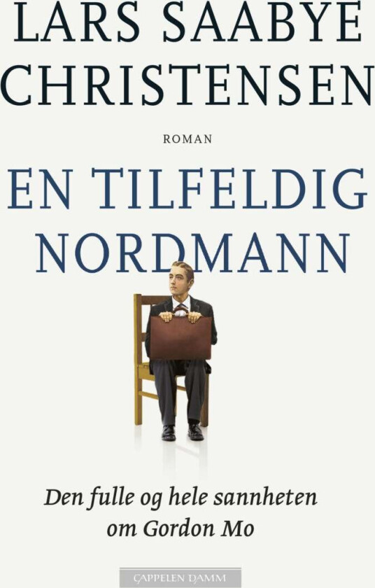 En tilfeldig nordmann av Lars Saabye Christensen