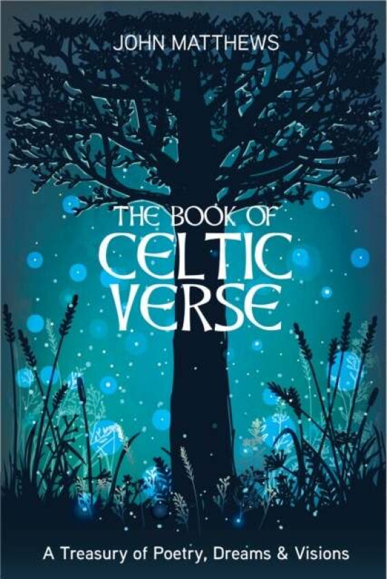 The Book of Celtic Verse av John Matthews