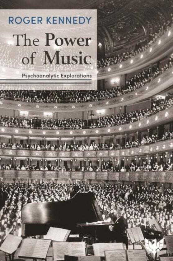 The Power of Music av Dr. Roger Kennedy