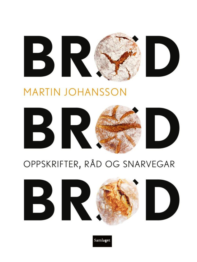 Brød, brød, brød av Martin Johansson