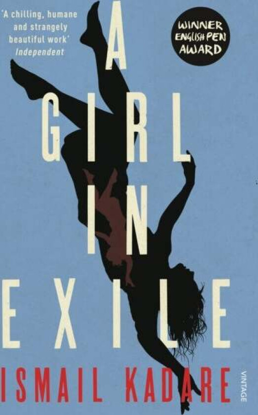 A Girl in Exile av Ismail Kadare