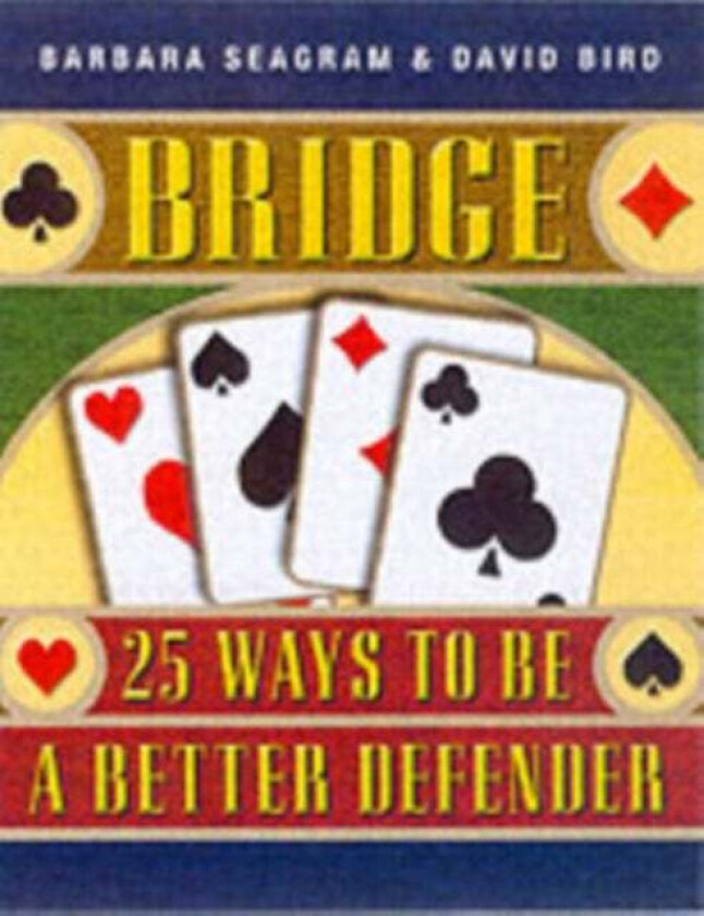 Bridge av Barbara Seagram, David Bird