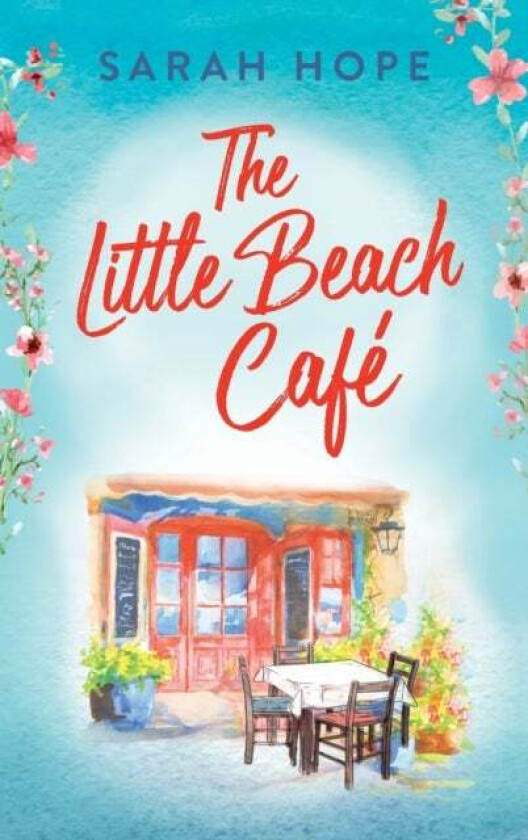 The Little Beach Cafe av Sarah Hope