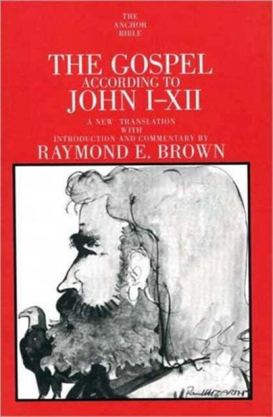 The Gospel According to John (I-XII) av Raymond E. Brown