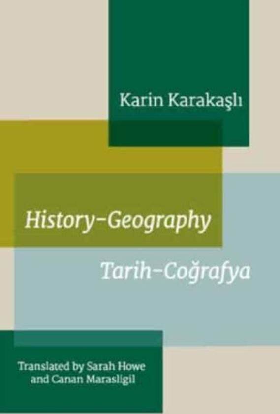 History-Geography av Karin Karakasli