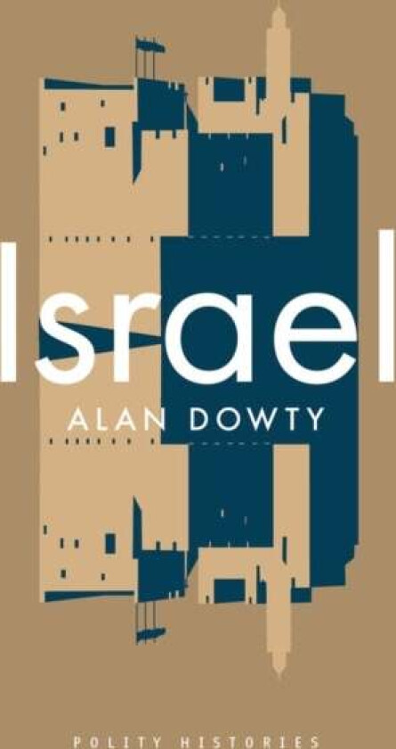 Israel av Alan (University of Notre Dame Dowty, University of Calgary)