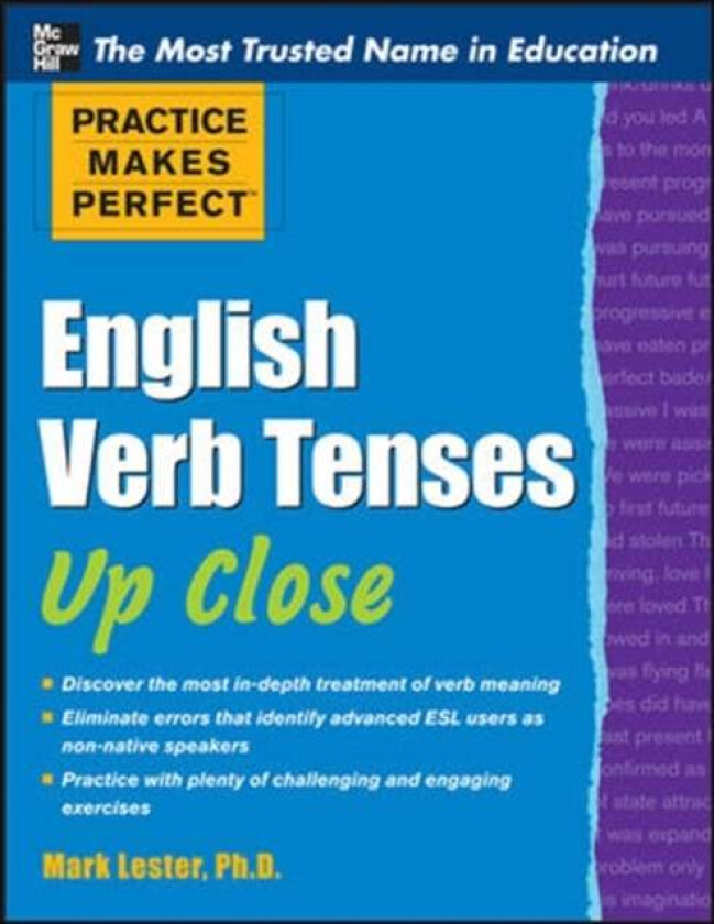 Practice Makes Perfect English Verb Tenses Up Close av Mark Lester