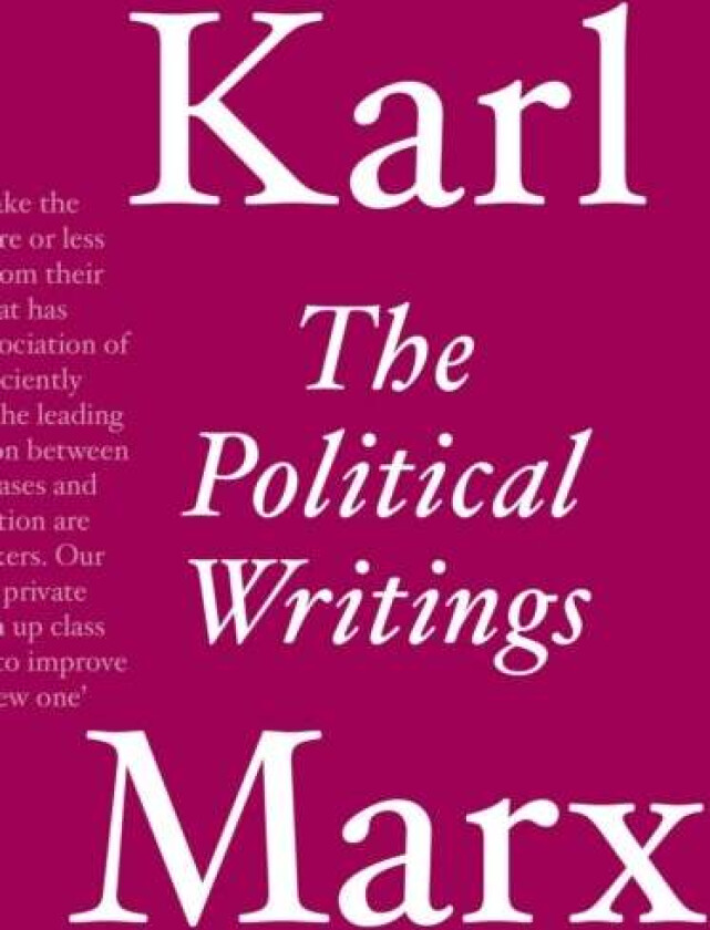 The Political Writings av Karl Marx