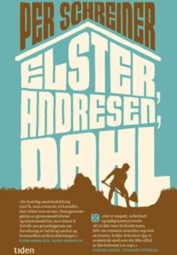 Elster, Andresen, Dahl av Per Schreiner