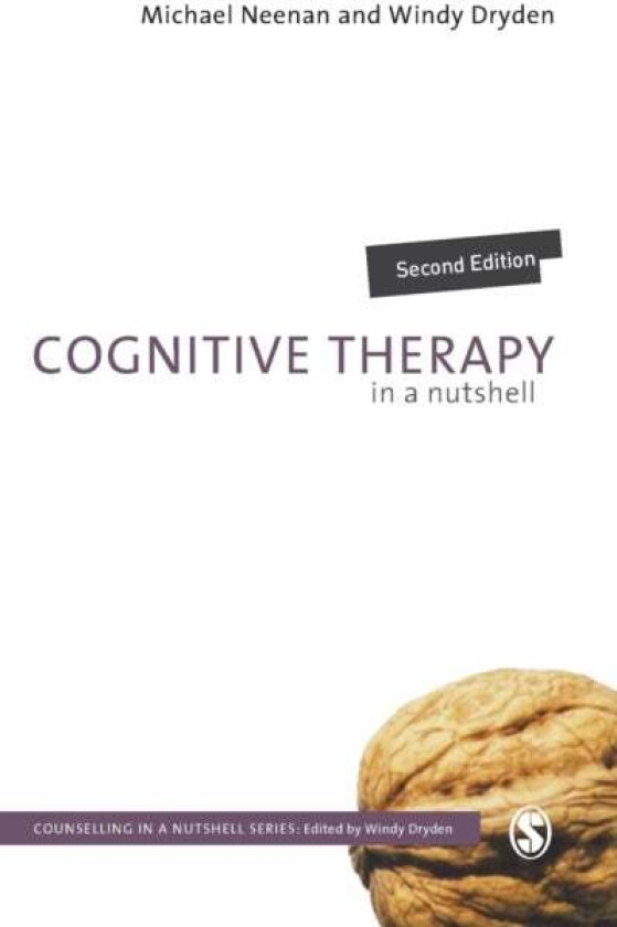 Cognitive Therapy in a Nutshell av Michael Neenan, Windy Dryden