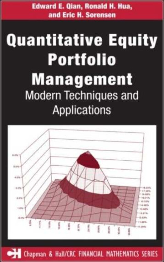 Quantitative Equity Portfolio Management av Edward E. (PanAgora Asset Management Boston Massachusetts USA) Qian, Ronald H. (PanAgora Asset Management
