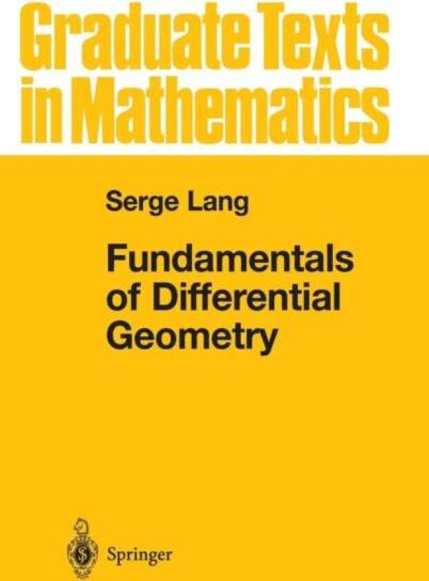 Fundamentals of Differential Geometry av Serge Lang
