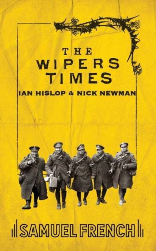 The Wipers Times av Ian Hislop, Nick Newman