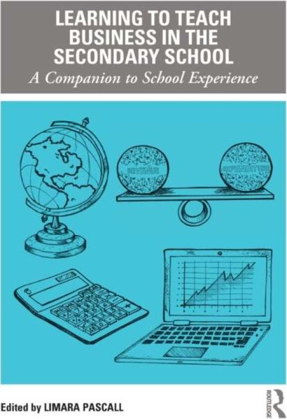 Learning to Teach Business in the Secondary School