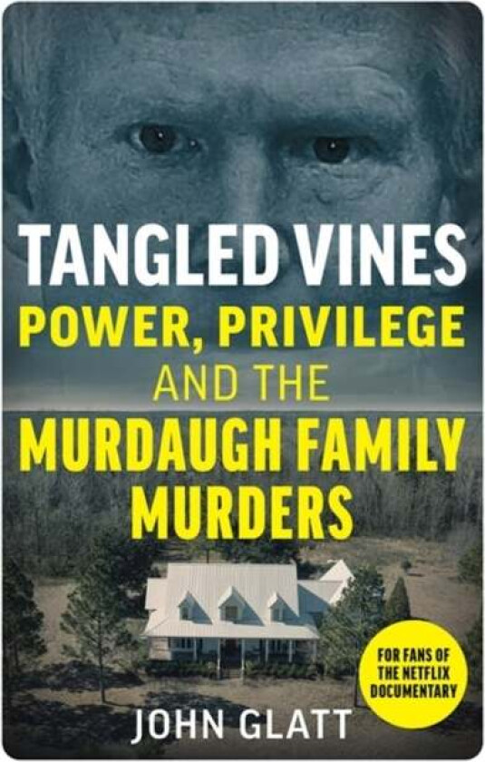 Tangled Vines Av John Glatt