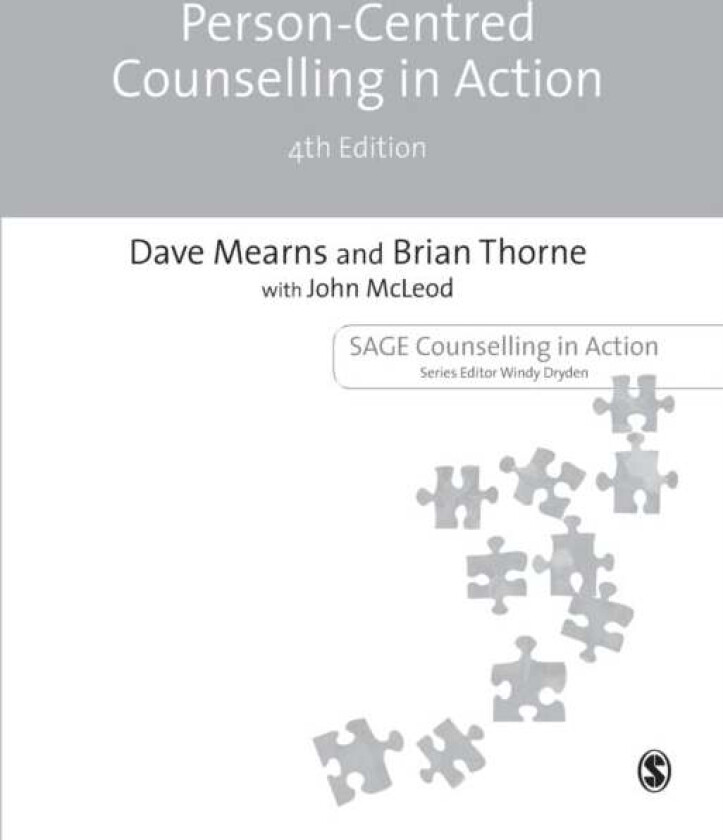 Person-Centred Counselling in Action av Dave Mearns, Brian Thorne, John McLeod