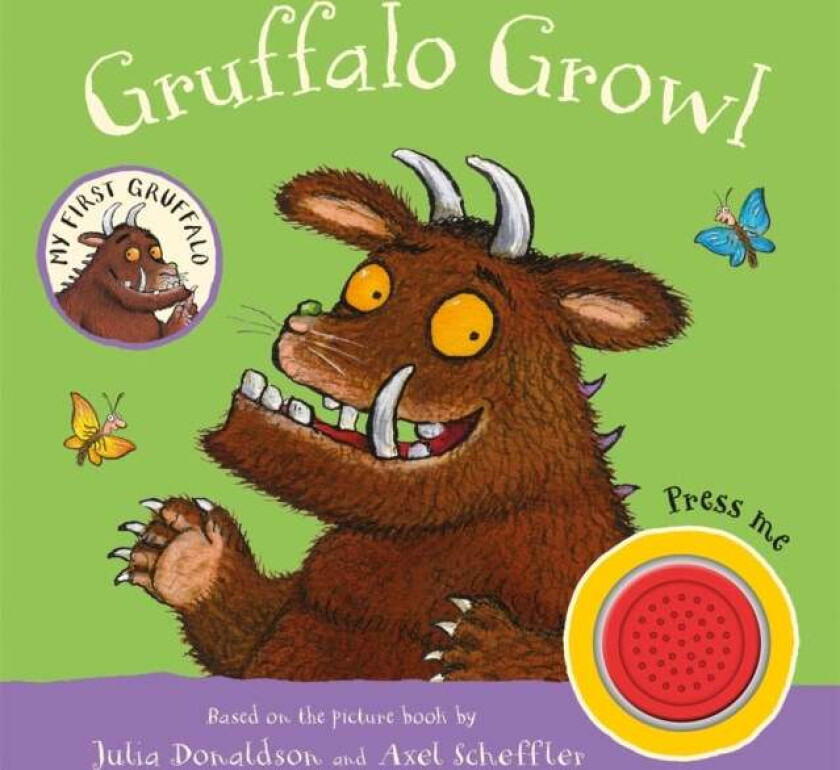My First Gruffalo: Gruffalo Growl av Julia Donaldson