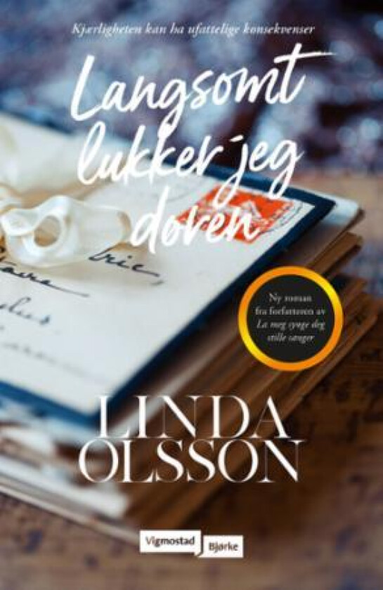 Langsomt lukker jeg døren av Linda Olsson
