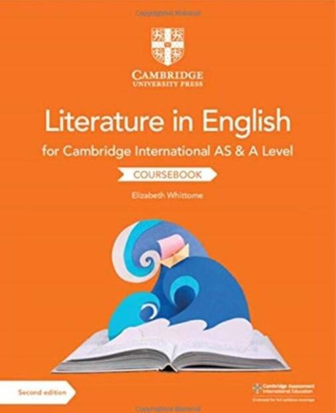 Cambridge International AS & A Level Literature in English Coursebook av Elizabeth Whittome