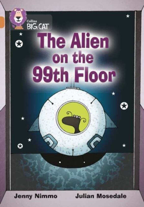 The Alien on the 99th Floor av Jenny Nimmo