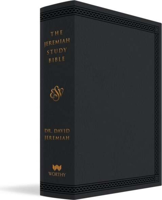 The Jeremiah Study Bible, ESV, Black LeatherLuxe (Indexed) av Dr. David Jeremiah