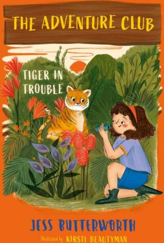The Adventure Club: Tiger in Trouble av Jess Butterworth
