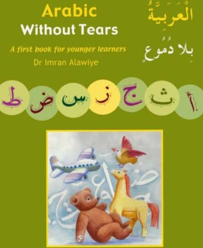 Arabic without Tears av Imran Hamza Alawiye