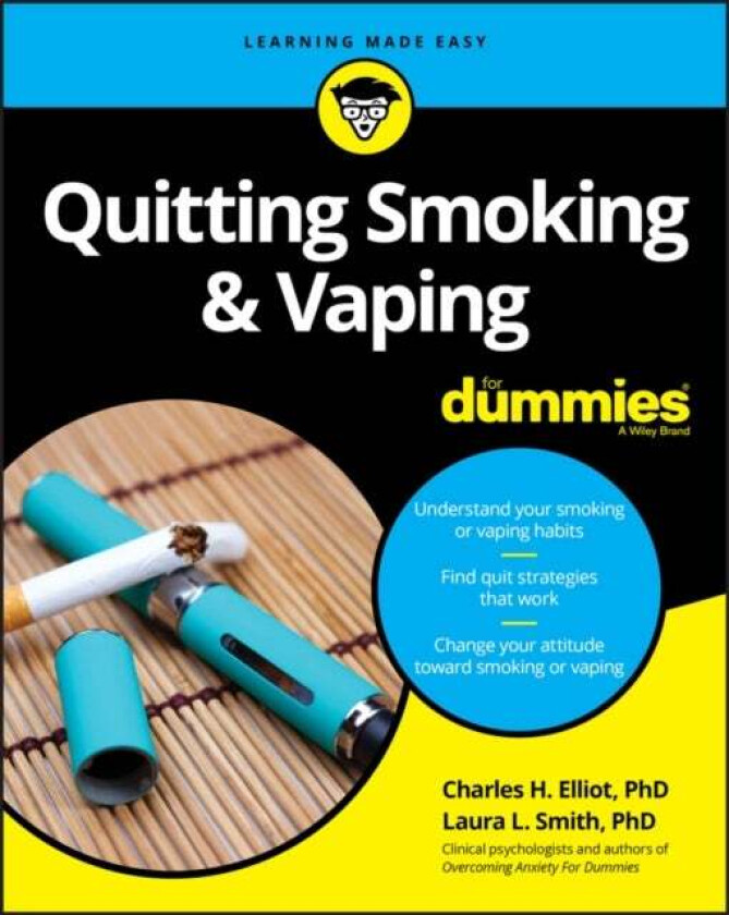Quitting Smoking & Vaping For Dummies av Charles H. (Fielding Graduate Institute) Elliott, Laura L. (Presbyterian Medical Group) Smith