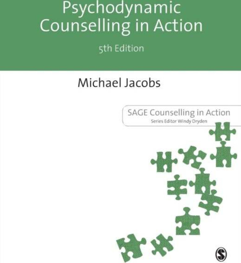 Psychodynamic Counselling in Action av Michael Jacobs