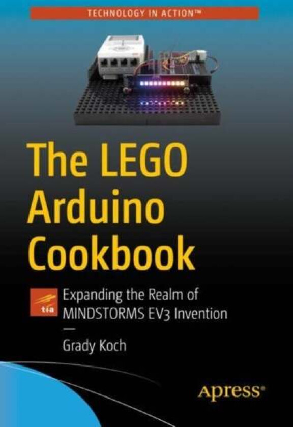 The LEGO Arduino Cookbook av Grady Koch