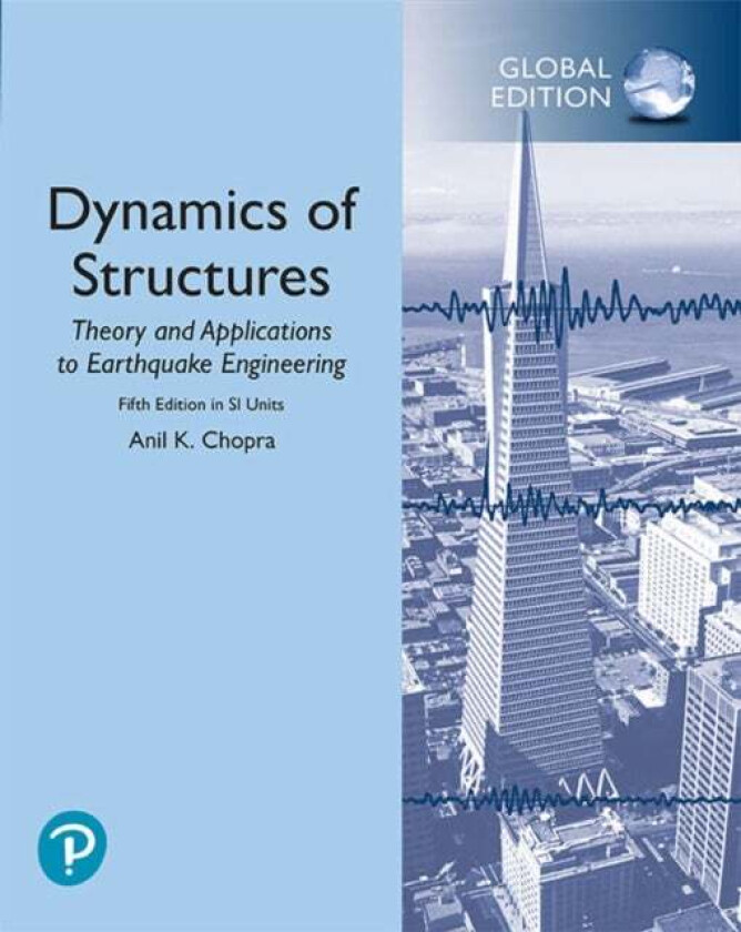 Dynamics of Structures in SI Units av Anil Chopra