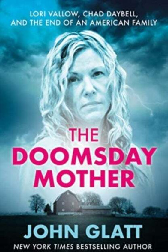 The Doomsday Mother av John Glatt