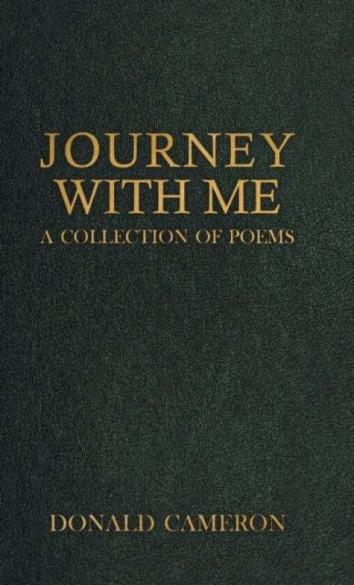 Journey With Me av Donald Cameron