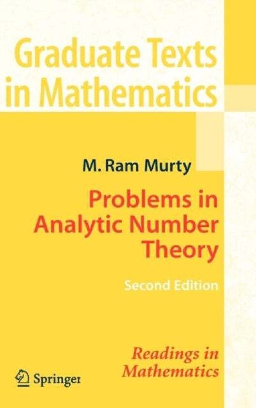 Problems in Analytic Number Theory av M. Ram Murty
