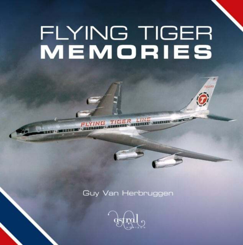 Flying Tiger Memories av Guy Van Herbruggen