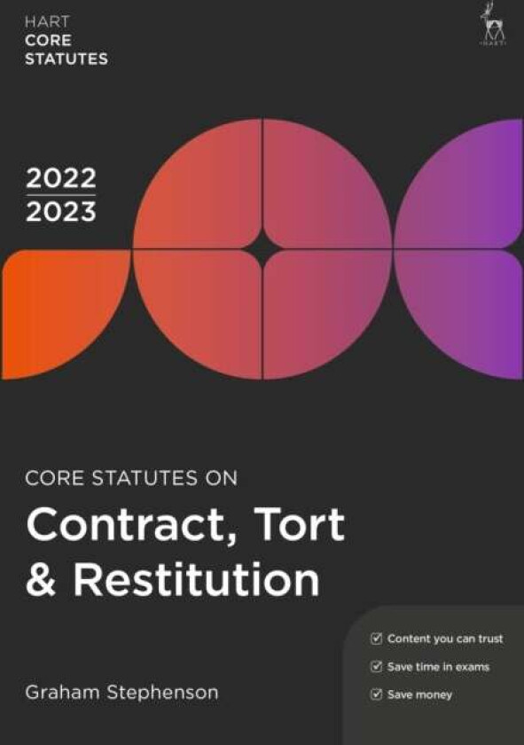 Core Statutes on Contract, Tort & Restitution 2022-23 av Graham Stephenson