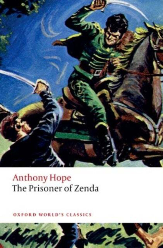 The Prisoner of Zenda av Anthony Hope