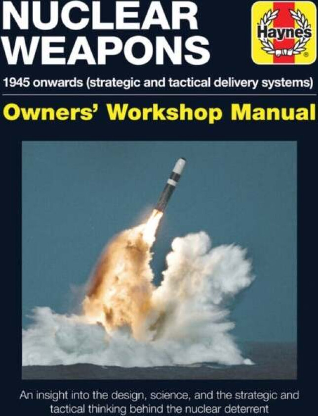 Nuclear Weapons Manual av David Baker