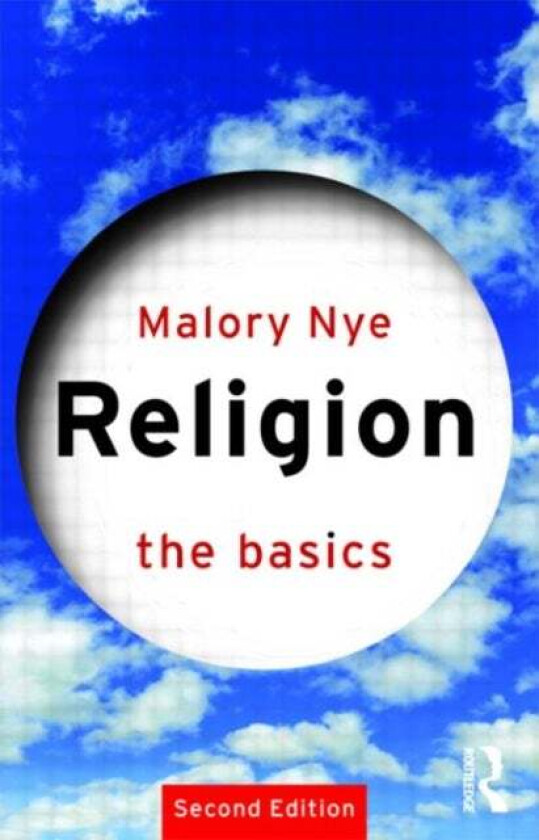 Religion: The Basics av Malory Nye