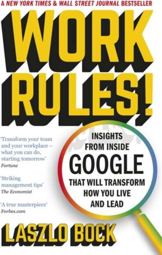 Work Rules! av Laszlo Bock