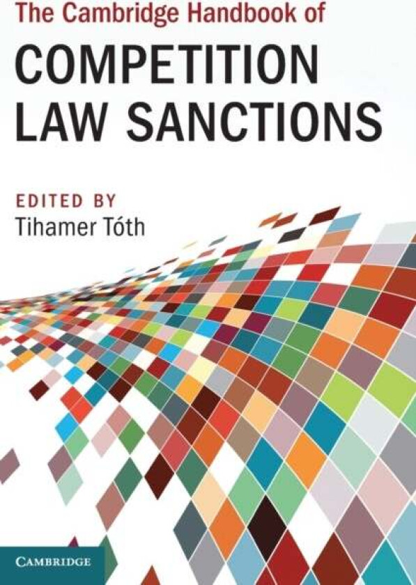 The Cambridge Handbook of Competition Law Sanctions