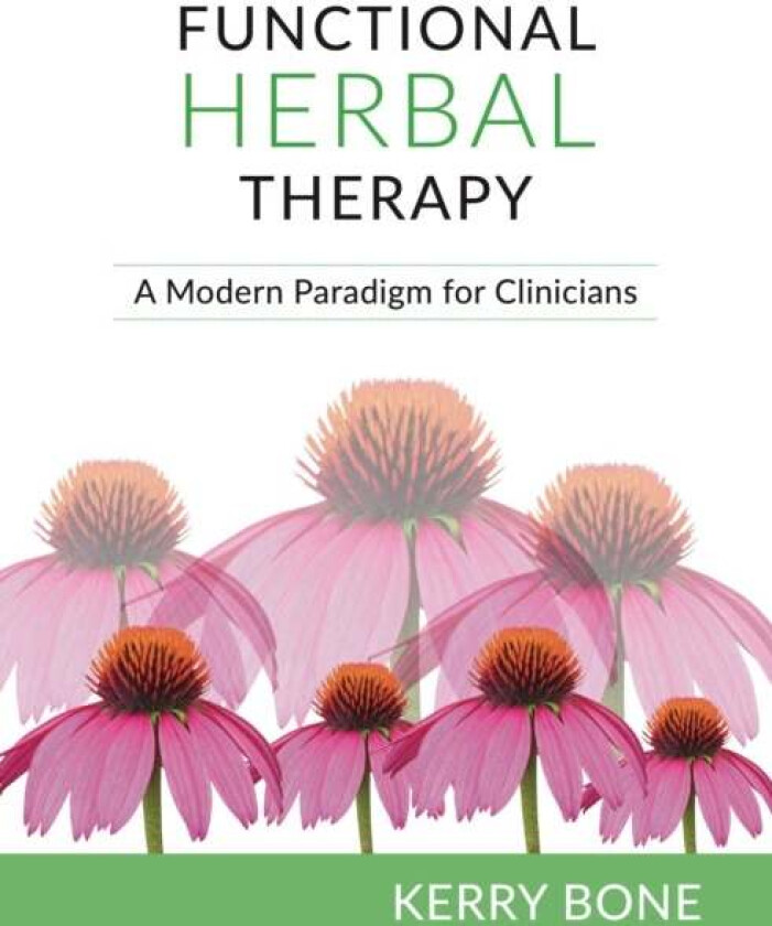 Functional Herbal Therapy av Kerry Bone