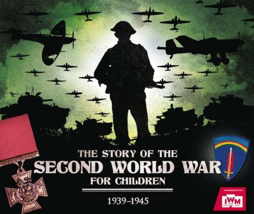 The Story of the Second World War For Children av Peter Chrisp