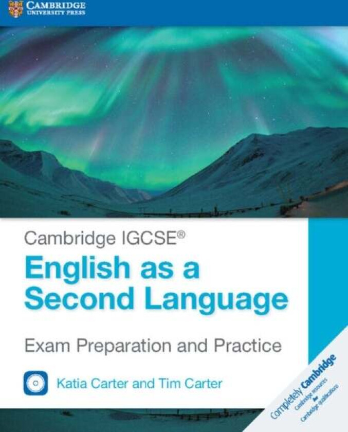 Cambridge IGCSE (R) English as a Second Language Exam Preparation and Practice with Audio CDs (2) av Katia Carter, Tim Carter
