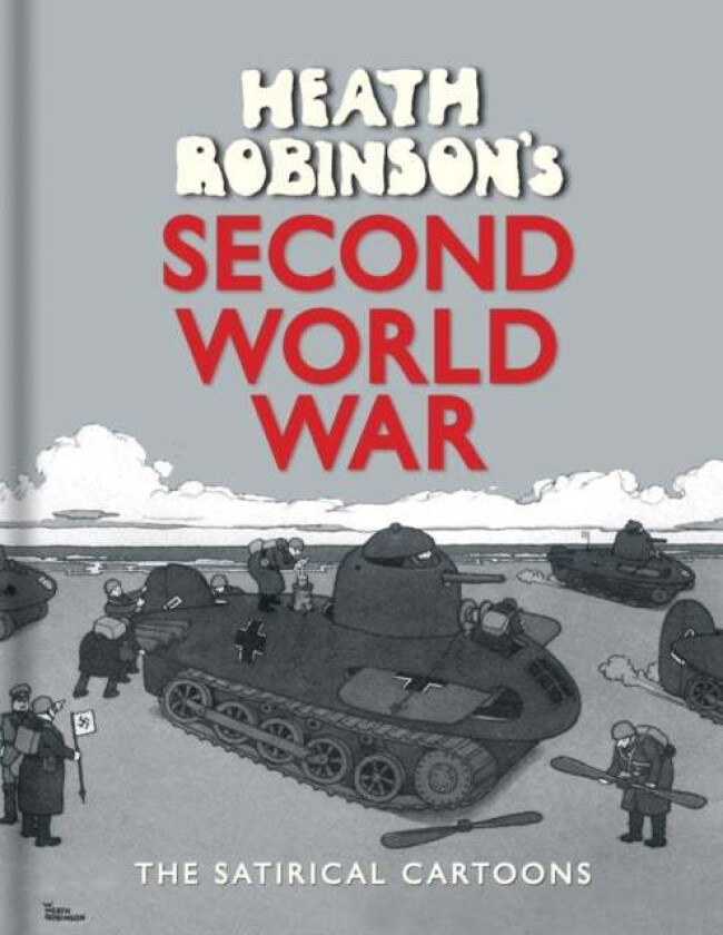 Heath Robinson's Second World War av W. Heath Robinson
