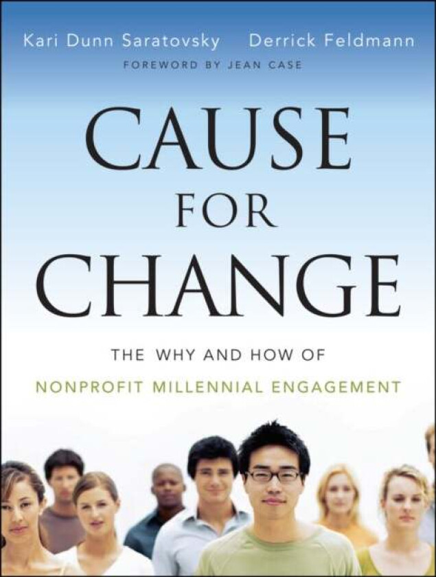 Cause for Change av Kari Dunn Saratovsky, Derrick Feldmann