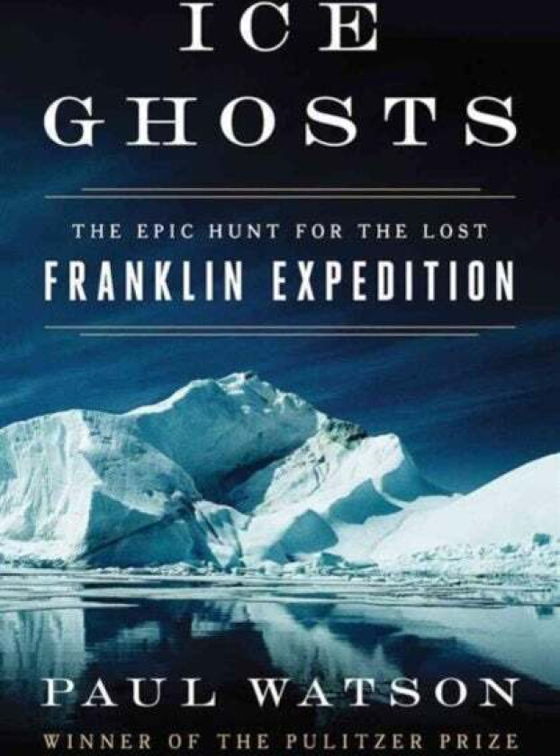 Ice Ghosts av Paul Watson