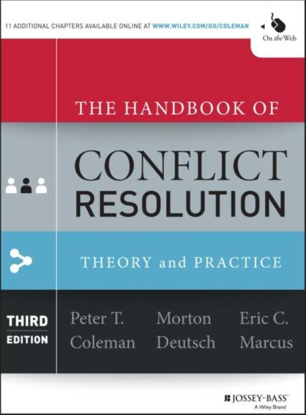 Handbook of Conflict Resolution, The - Theory and av Peter Coleman