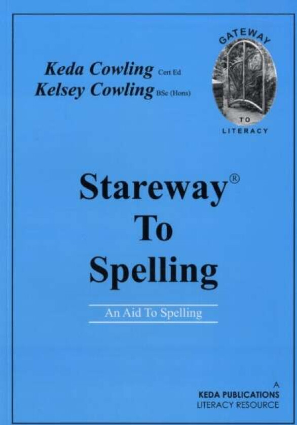Stareway to Spelling av Keda Cowling, Kelsey Gerard Cowley