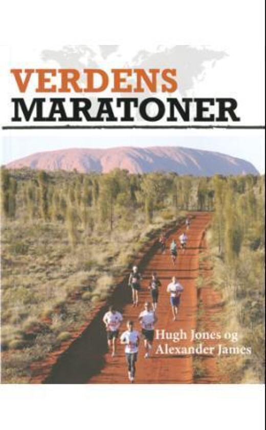 Verdens maratoner av Alexander James, Hugh Jones